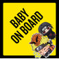 Anime - Baby On Board Sign