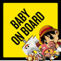 Anime - Baby On Board Sign