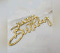 Cake Topper- Side Topper H/Bday Gold