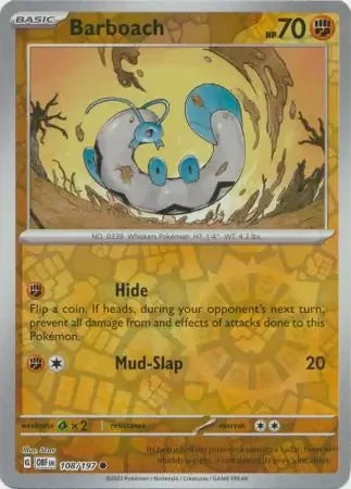 Barboach Reverse Holofoil SV03: Obsidian Flames Common 108/197